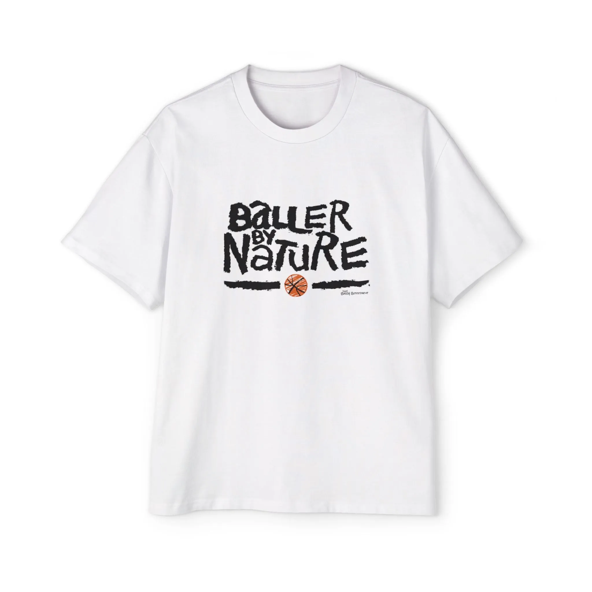 Baller By Nature Oversized Heavy Tee