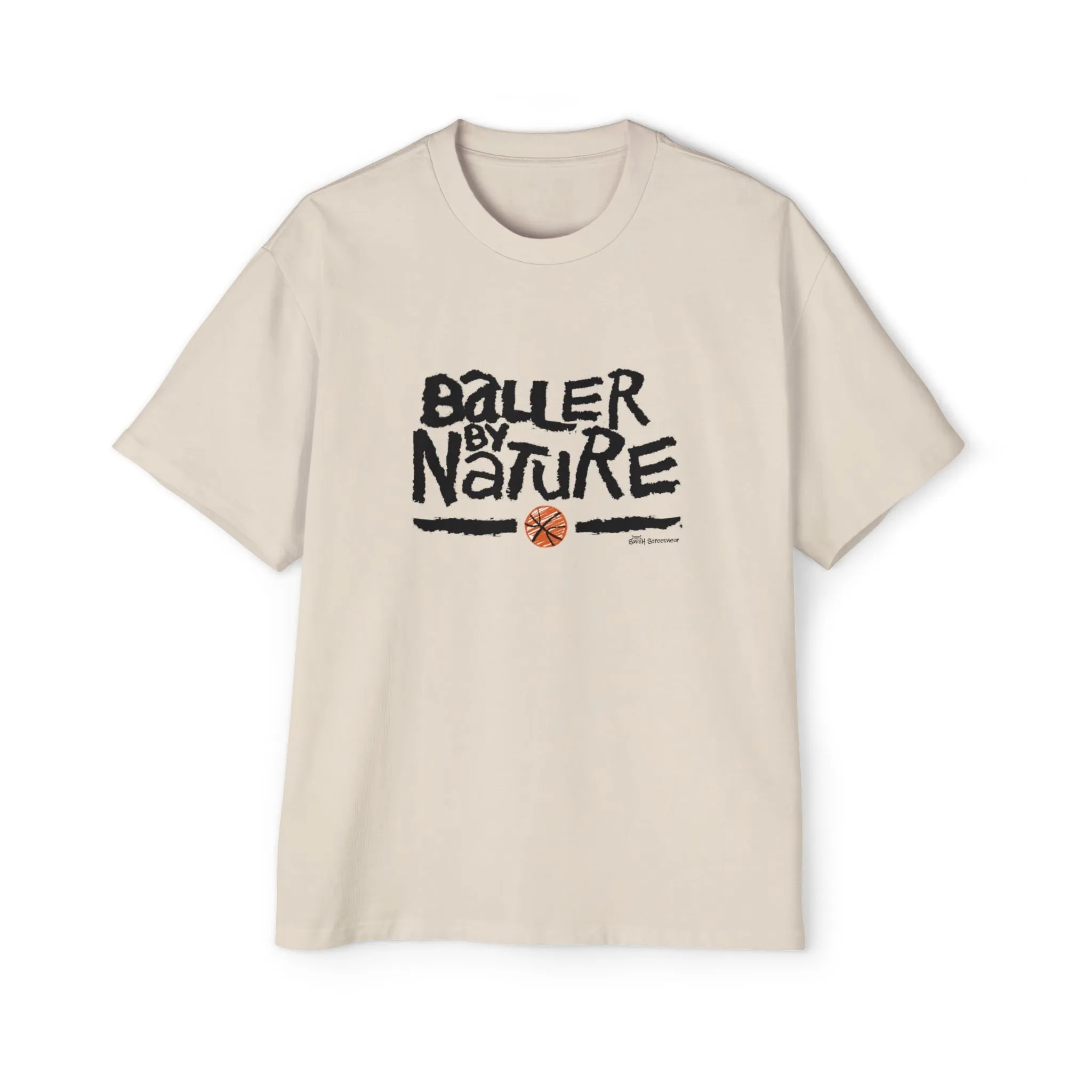 Baller By Nature Oversized Heavy Tee
